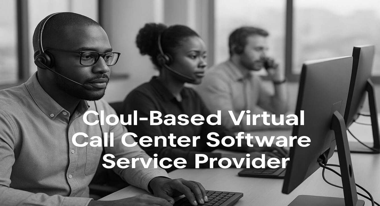 Cloud Based Virtual Call Center Software Service Provider in Nigeria